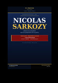 Nicolas Sarkozy: Destin d'un président sous les projecteurs de la justice - PZ Prestige Officiel